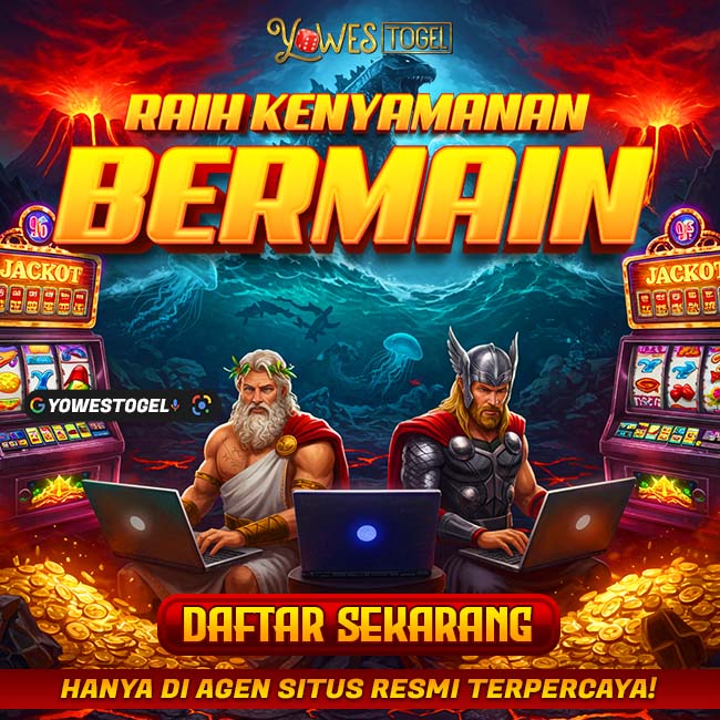 YOWESTOGEL # Daftar Di Bandar Togel Dan Slot Online Ternama Se Asia 