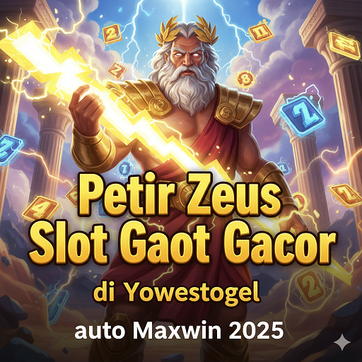 Petir Zeus Slot Gacor di Yowestogel auto Maxwin 2025